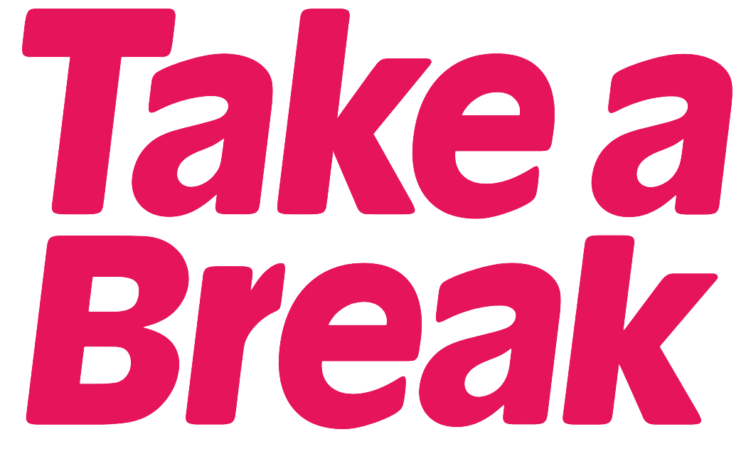 Take a break